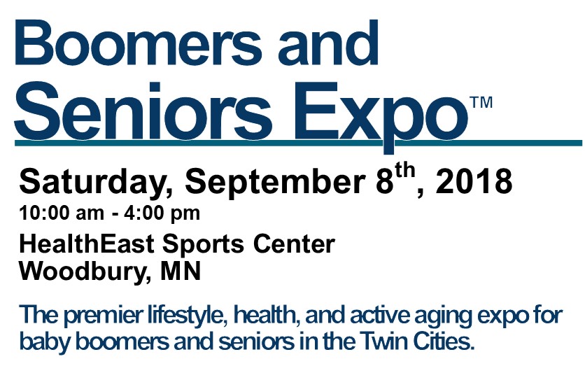 Boomers and Seniors Expo in Woodbury, MN on Saturday, September 8th 2018