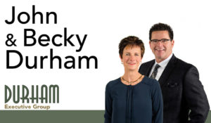 John and Becky Durham, REALTORS