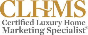 Certified Luxury Home Marketing Specialist Designation