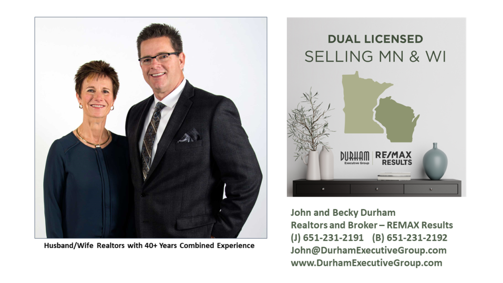 John & Becky Durham of the Durham Executive Group & RE/MAX Results - 651-231-2191